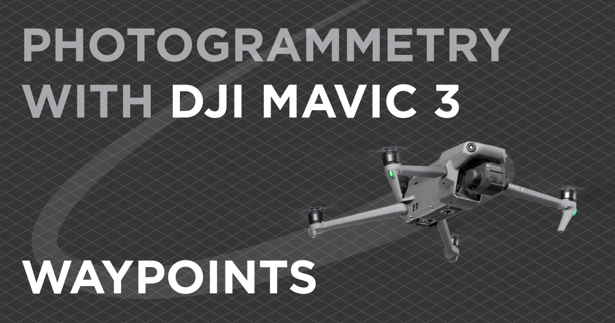 ensillar Inclinado Bourgeon Photogrammetry With DJI Mavic 3 - Waypoints for Nadir Scans